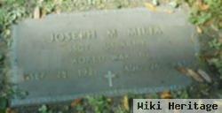 Joseph M. Milia