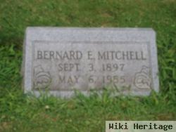 Bernard E. Mitchell