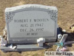 Robert E. Wooten