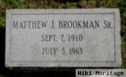 Matthew J Brookman, Sr