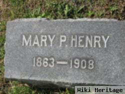 Mary P Henry