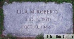 Lila M. Roberts