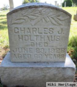 Charles J Holthaus