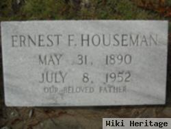 Ernest F. Houseman