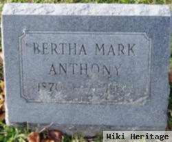 Bertha Mark Anthony