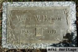 Wayne W Holman