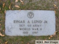 Einar A Lund, Jr