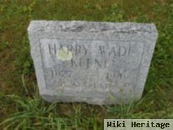 Harry Wade Keene