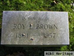 Roy E Brown