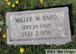 Miller M. Bard