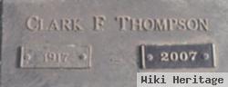 Clark F Thompson