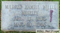Mildred Hamill Willis Moseley