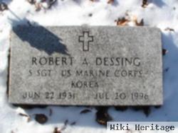 Robert A Dessing