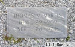 Thomas M. Martin