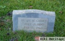 Brady M Grimes