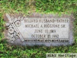 Michael A Riggione, Sr.