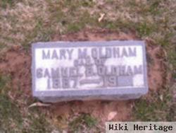 Mary M Oldham