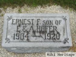 Ernest F Hofer