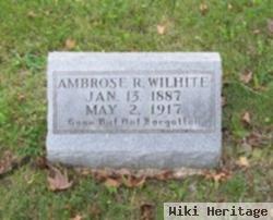 Ambrose R. Wilhite