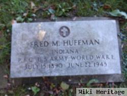 Fred M Huffman