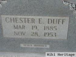 Chester E. Duff