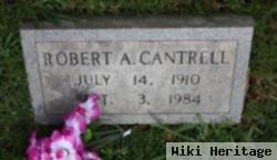 Robert A Cantrell