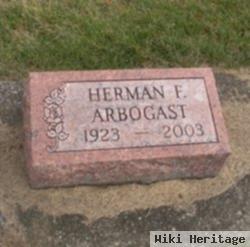 Herman F Arbogast