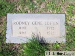 Rodney Gene Loftin