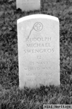 Rudolph Michael Swengros