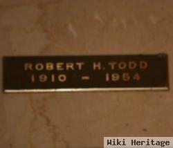 Robert H Todd