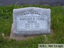 Margaret R Fishel Weddle