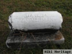 Jane M Zimmerman