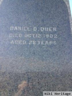 Daniel D Duer