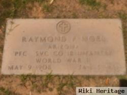 Pfc Raymond R Noel