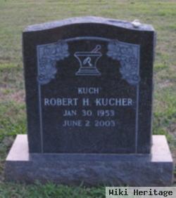 Robert Harry Kucher