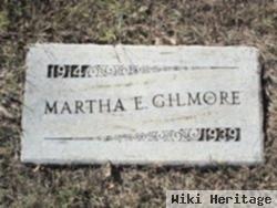 Martha E. Gilmore