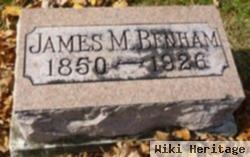 James M Benham