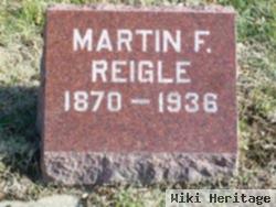 Martin F. Reigle