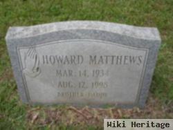 Howard Matthews