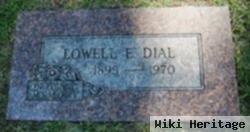 Lowell E. Dial