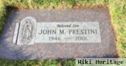 John M. Prestini