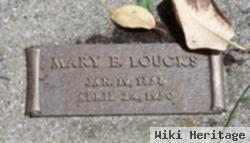 Mary E. Loucks