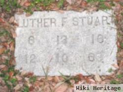 Luther F Stuart