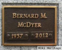 Bernard M. Mcdyer