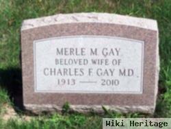 Merle M. Gay