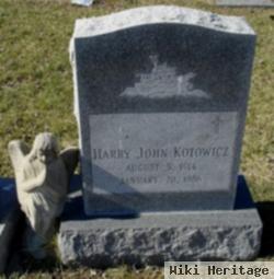 Harry John Kotowicz