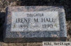 Irene M. Hale