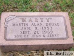 Martin Alan "marty" Droke