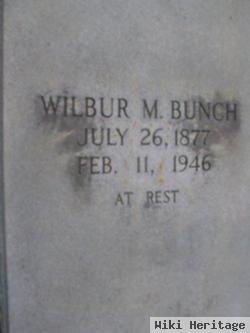 Wilbur M Bunch