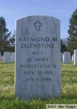 Raymond M Eilenstine